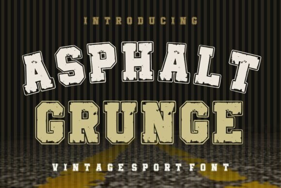 Asphalt Grunge: A Bold Slab Serif for Real Small Business Branding