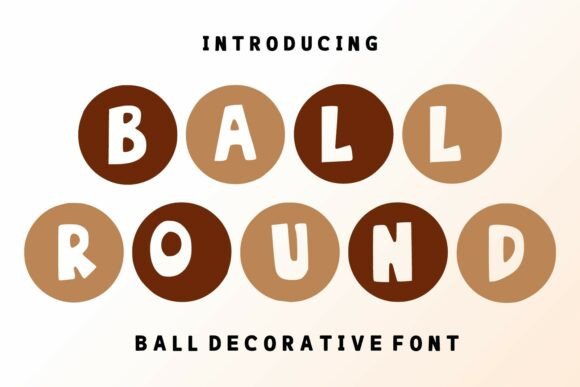 Ball Round: A Playful Font for Editorial Design