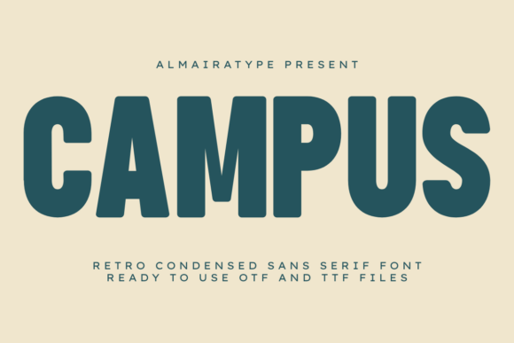 Campus: A Bold Sans Serif Font That Builds Brand Confidence
