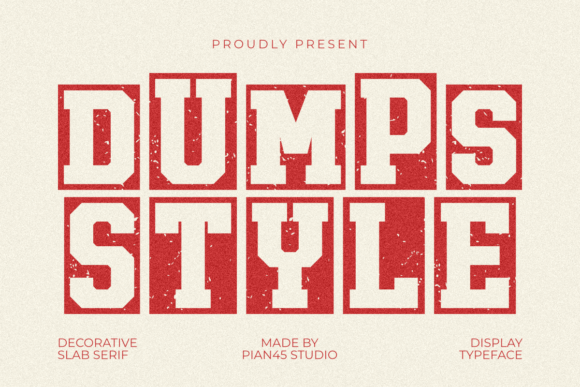Dumps Style: A Bold Font for a Strong Brand