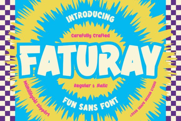 Faturay: A Bold, Playful Display Font for Small Business Branding