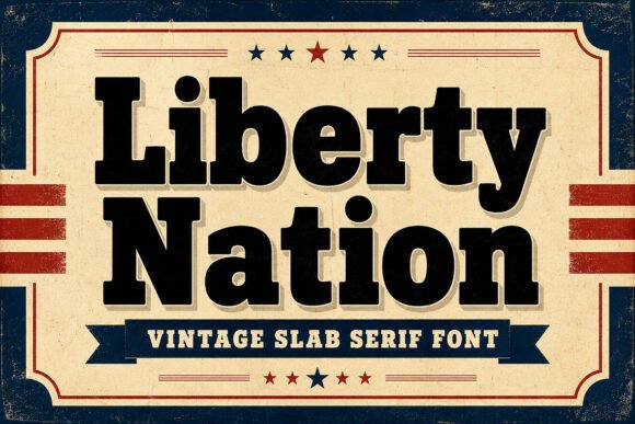 Liberty Nation: A Bold, Trustworthy Font for Small Business Brands