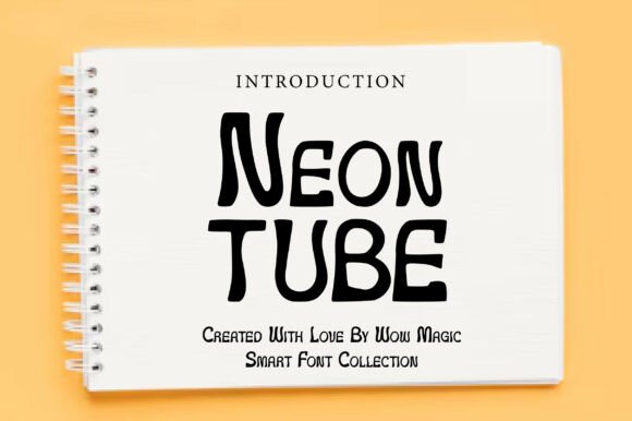 Neon Tube: A Font That Lights Up Branding