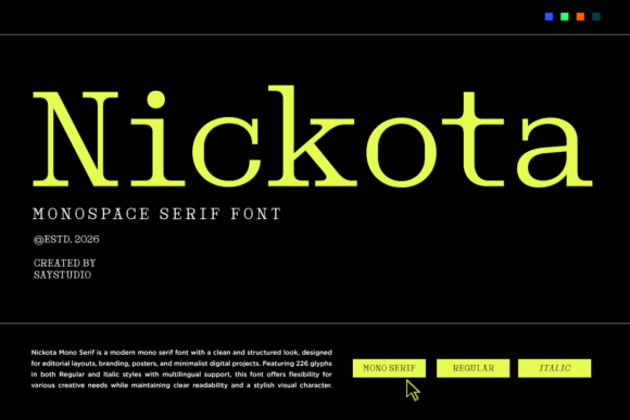 Nickota: A Modern Serif Font for Coding-Inspired Digital Design