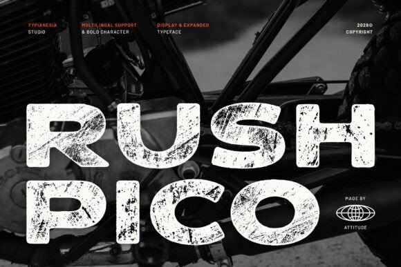 Rushpico: A Bold, Textured Display Font for Editorial Impact