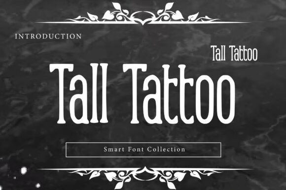 Tall Tattoo: A Bold Serif Font for Digital Branding